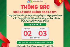 CETECH THÔNG BÁO LỊCH NGHỈ LỄ QUỐC KHÁNH 02/09/2024